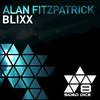 Blixx(Original Mix) - Alan Fitzpatrick