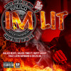 Im Lit (Explicit) - Kalico Timo&Kalico Beats&Ruffy goddy&Deezo.og