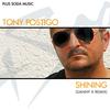 Shining (Sanny X Remix) - Tony Postigo