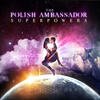 Breathe Her - The Polish Ambassador