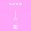 Pull Up on You - Schy West