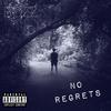 No Regrets (Explicit) - Bozz