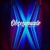 Obsesionado - Quinto&Jv Leyenda