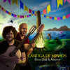 Cantiga de Sonhos - Élcio Dias&Amorim