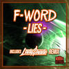 Lies (Lady Shade Remix) - F-Word&Lady Shade