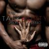 Talk Dirty (Remix) - Jason Derulo&2 Chainz&Sage the Gemini
