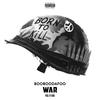 War(feat. 89ine) (Explicit) - BooBooDaFoo&89ine