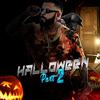 Halloween, Pt. 2 (Explicit) - Cts kamika-z