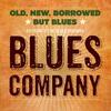 Baby, Please Don't Go / I'm a King Bee (Live) (Live) - Blues Company