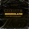 Kunye (feat. Tall Tee) (Mosehlane) (Explicit) - DJ Nhlaks&Tall Tee