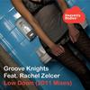 Low Down (Bryan Gerrard Radio Remix) - Groove Knights&Rachel Zelcer