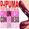 Con Un Beso (Mr. Guelo Remix) - Dj Puma&Reyna&Mr. Guelo