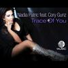 Trace of You (Serbsican Remix) - Nadia Patric&Cory Gunz