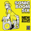 New Style Rocka (Frisk Remix) - Sonic Boom Six&Tonn Piper&Frisk&Paul Barnes&Laila Khan&Neil McMinn&Nicholas Edward Horne&James Routh