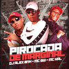 Pirocada De Marginal (Explicit) - Dj Alex BNH&MC GW&MC Kal