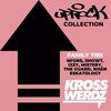 Uprock Collection: Family Ties - Krosswerdz&Nfors&ShowT&&Mistery&The Guard&Risen&Eskatology