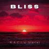 Bliss(feat. Starlet) - M.A.C.J&Starlet