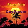 Daydream (Original Mix) - Shandula