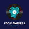 Track 4 - Eddie Fowlkes