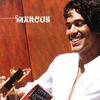 Destino de Ser Feliz - Marcus