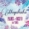 Magalenha 2k17 (Bat Edit Rework) - Palmez&Nicky B&Tanya