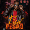 Flow Pesao - El Fecho RD