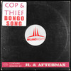 Bongo Song (JL & Afterman Mix) - Cop & Thief&JL & AFTERMAN