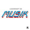 Musik (Disfunktion Remix) - Laserkraft 3D