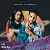 La Culpa(feat. Arlene MC) - Josh Milli&Arlene MC