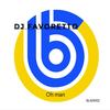 Oh man - DJ Favoretto&Diego Favoretto