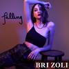 Falling - Bri Zoli