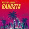 Gangsta - Brackem&Xander