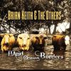 We're Not Alone - Brian Keith&The Others