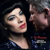 In Dreams - Camille O'Sullivan&Aiden Gillen