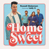 Home Sweet(feat. Lady A) - Russell Dickerson&Lady A&Casey Brown&Charles Kelley