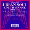 Love Is So Nice - Urban Soul