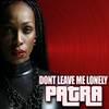 Don't Leave Me Lonely - Patra
