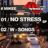 W-Songs (Original Mix) - MikeE&Maradona