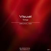 Title (Original Mix) - Visual