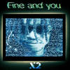 Fine and You (Explicit) - X2