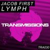 Lymph (Original Mix) - Jacob First