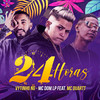 24 Horas (Explicit) - Vytinho NG&Mc Dom Lp&Mc Duartt