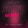 Mnandi Nge Mvelo(feat. Shaun MusiQ & Team_Skinnyred_Eye) - Iam_Jowi&1stLadyK&Shaun MusiQ&Team_Skinnyred_Eye