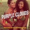 Purple Clouds - Dixie&DeAndre Moham&Dream Beats Studios&Jerry Ware