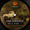 On A Ride (Dub Mix) - The Checkup