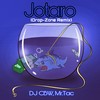 Jotaro (Drop-Zone Remix|Explicit) - DJ CBW&Mr.Tac