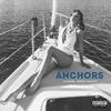 Anchors - Chanel West Coast