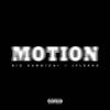 Motion (feat. JFlexxx) (Explicit) - Kunoichi Mulan&Jflexxx