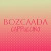 Bozcaada Cappuccino - Isaas Niek