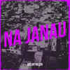 Na Janau - Deejay Killer